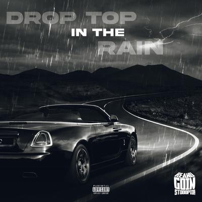 Drop Top In The Rain's cover