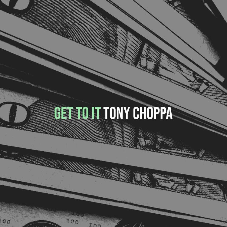 Tony Choppa's avatar image