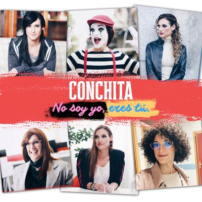 No Soy Yo, Eres Tú By Conchita's cover