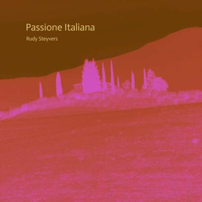 Passione Italiana By Rudy Steyvers's cover