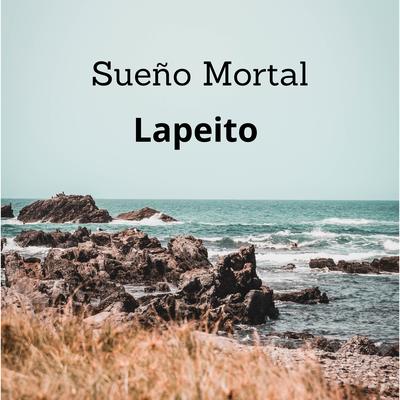 Sueño Mortal By Lapeito's cover