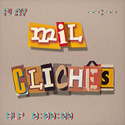 Mil Clichês By Mena's cover