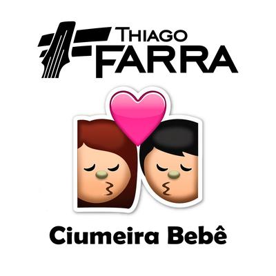 Ciumeira Bebê's cover