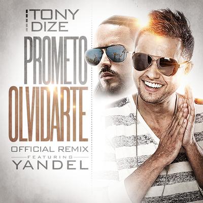 Prometo Olvidarte (Remix) [feat. Yandel]'s cover