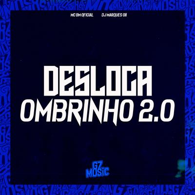 Desloca Ombrinho 2.0's cover