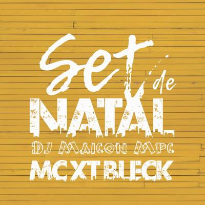 Set De Natal By Dj Maicon Mpc's cover
