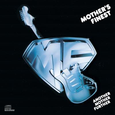 Baby Love By Mother's Finest's cover