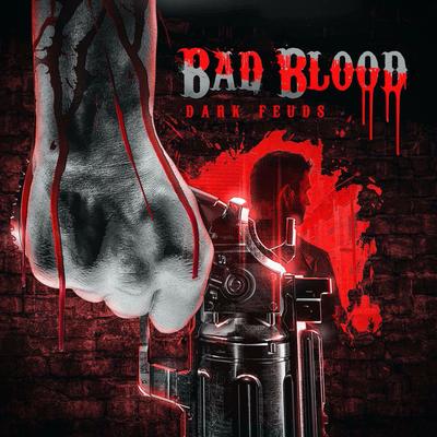 Bad Blood: Dark Feuds's cover