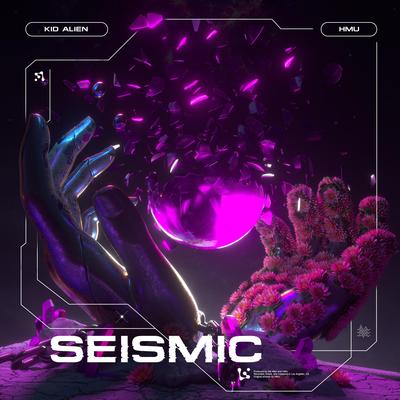 Seismic By HMU, Kid Alien's cover