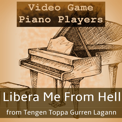 Libera Me From Hell (From "Tengen Toppa Gurren Lagann")'s cover