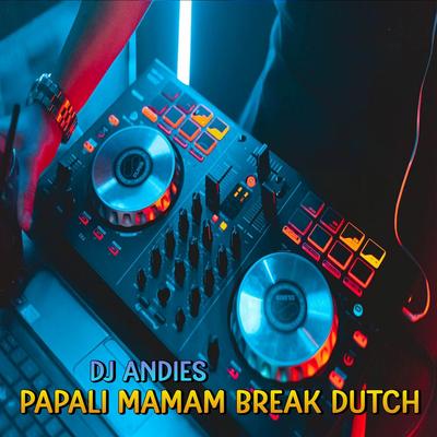 DJ Papali Mamam Break Ducth's cover