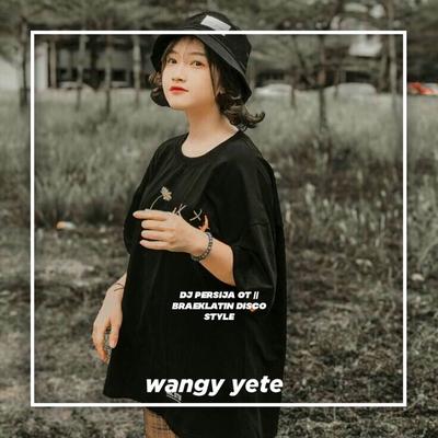 Wangy yete's cover