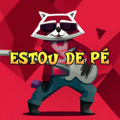 Estou de Pé (Cover) By Jimmy Maximus, Kai Fansings's cover