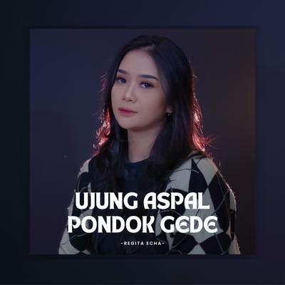 Ujung Aspal Pondok Gede's cover