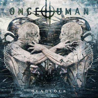 Deadlock By Once Human, Robb Flynn's cover