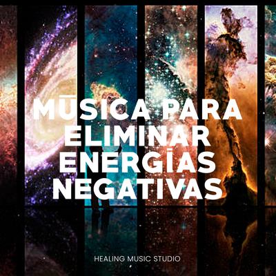 396 Hz Música para eliminar energías negativas, Pt. 1's cover