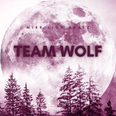 Teen Wolf By Mike Lion Beatz's cover