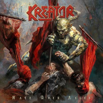 Hate Über Alles By Kreator's cover