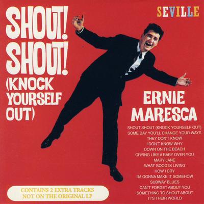 Something To Shout About By Ernie Maresca's cover