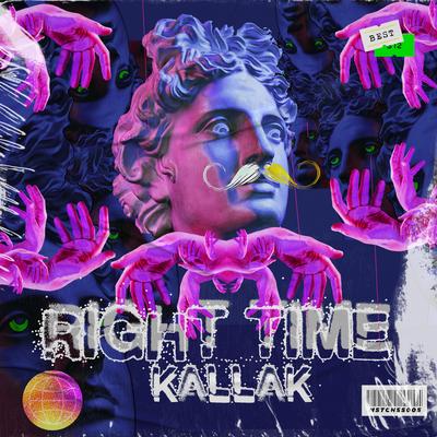 Right Time By Kallak's cover