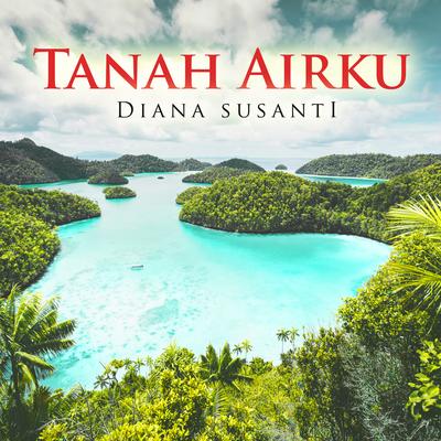 Tanah Airku's cover