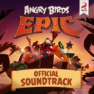Angry Birds Epic! Main Theme's cover