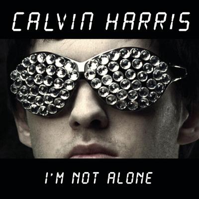 I'm Not Alone (Tiesto Remix) By Calvin Harris's cover