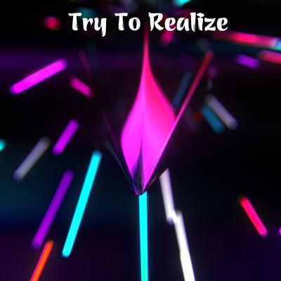 Try To Realize's cover