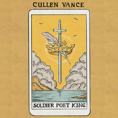 Soldier, Poet, King By Cullen Vance's cover