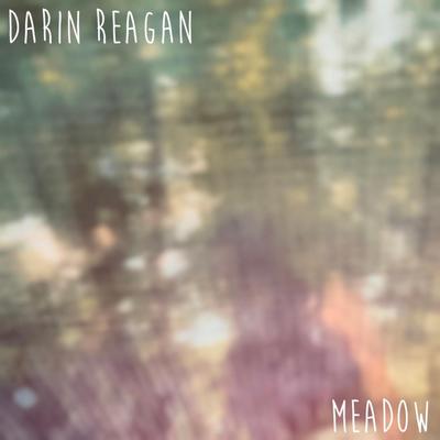 Meadow By Darin Reagan's cover