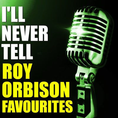Dream Baby (How Long Must I Dream) By Roy Orbison's cover