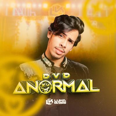 Dvd Anormal (Ao Vivo)'s cover