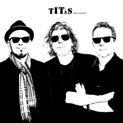 Epitáfio (Trio Acústico) By Titãs's cover