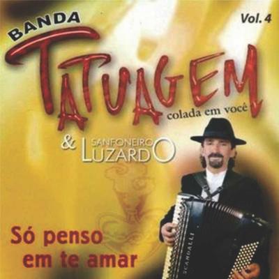 Lembranças de um Amor By Banda Tatuagem's cover