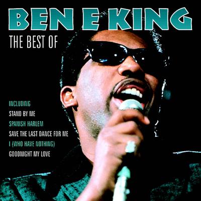 The Best Of Ben E King's cover