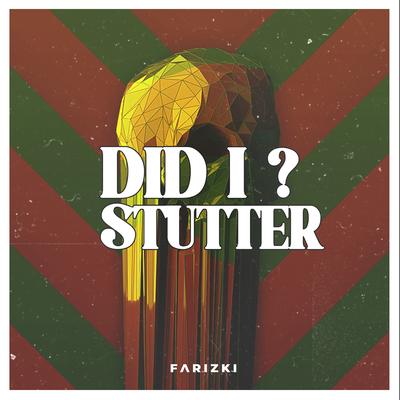 Did I Stutter (Sped Up)'s cover