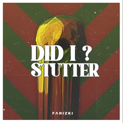 Did I Stutter (Slowed Reverb)'s cover