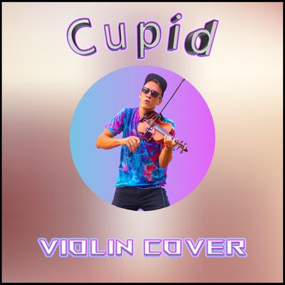 Cupid (Violin Cover)'s cover