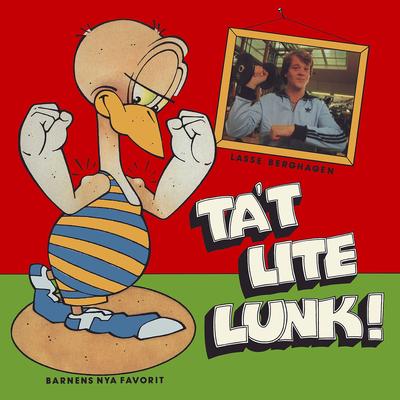 Ta't lite Lunk!'s cover