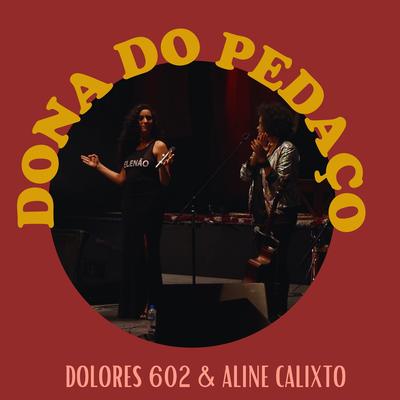 Dona do Pedaço (Ao Vivo No Palácio Das Artes)'s cover