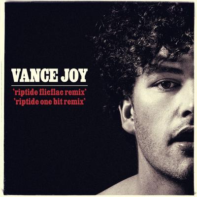 Riptide (One Bit Remix) By Vance Joy's cover