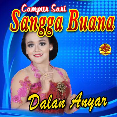 Campursari Sangga Buana Dalan Anyar's cover