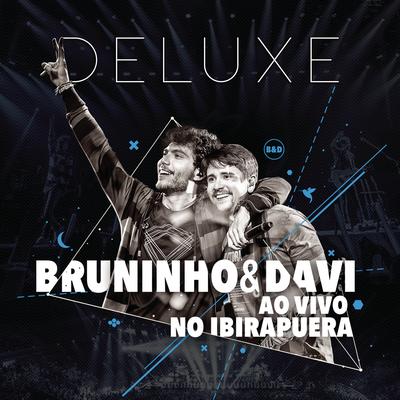 Bruninho & Davi ao Vivo no Ibirapuera (Deluxe)'s cover