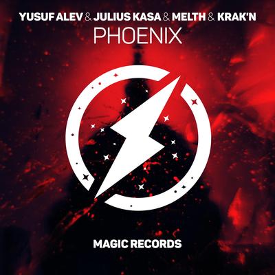 Phoenix By Yusuf Alev, Julius Kasa, Melth, KRAK'N's cover
