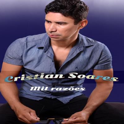 Mil Razôes By Cristian Soares's cover