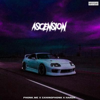 ASCENSION By phonk.me, sxhinophonk, HARDX's cover