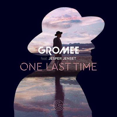 One Last Time (feat. Jesper Jenset) By Gromee, Jesper Jenset's cover