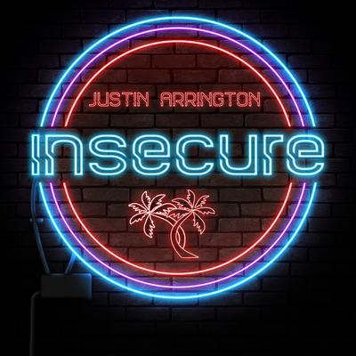 Insecure By Justin Arrington's cover