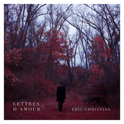 Lettres d'amour By Eric Christian's cover