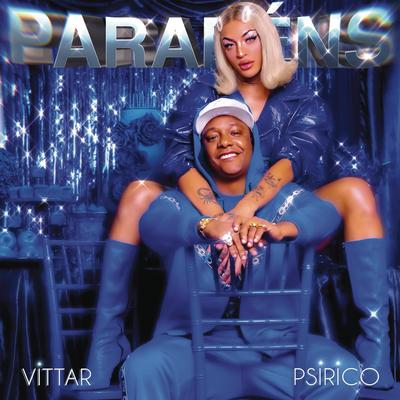 Parabéns By Pabllo Vittar, Psirico's cover